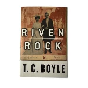 Riven Rock a Novel by T. C. Boyle 1998 First Edition
